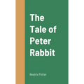 The Tale of Peter Rabbit - Hardcover