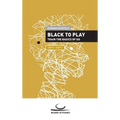 Black to Play!: Train the Basics of Go - Paperback