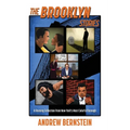 The Brooklyn Stories: A Rousing Collection From New York's Most Colorful Borough - Paperback