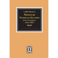 1300 Missing Missouri Marriage Records from Newspapers, 1812-1853 - Paperback
