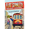 Flat Stanley's Worldwide Adventures #12: Escape to California - Paperback