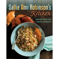 Sallie Ann Robinson's Kitchen: Food and Family Lore from the Lowcountry - Hardcover