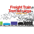Freight Train/Tren de Carga: A Cledecott Honor Award Winner (Bilingual English-Spanish) - Board Book