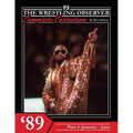 The Wrestling Observer Complete Collection: 1989 Part 1 (January-June) - Paperback