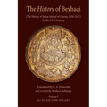 The History of Beyhaqi: The History of Sultan Mas'ud of Ghazna, 1030-1041 - Paperback