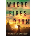 Where Fires Burn - Paperback