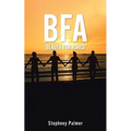 Bfa: "Beauty For Ashes" - Paperback