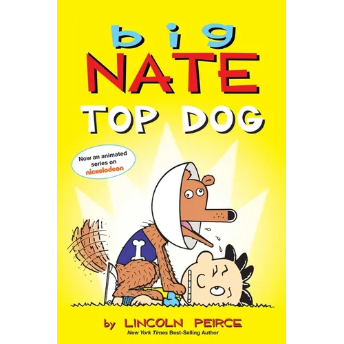 Big Nate: Top Dog: Two Books in One - Paperback