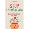 Stop Overthinking - Paperback
