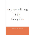 Storytelling for Lawyers - Paperback