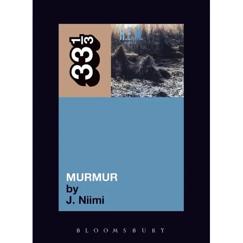 R.E.M.'s Murmur - Paperback