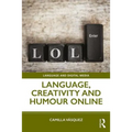 Language, Creativity and Humour Online - Paperback