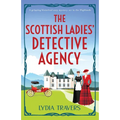 The Scottish Ladies' Detective Agency: A gripping historical cozy mystery set in the Highlands - Paperback