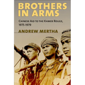 Brothers in Arms: Chinese Aid to the Khmer Rouge, 1975-1979 - Hardcover