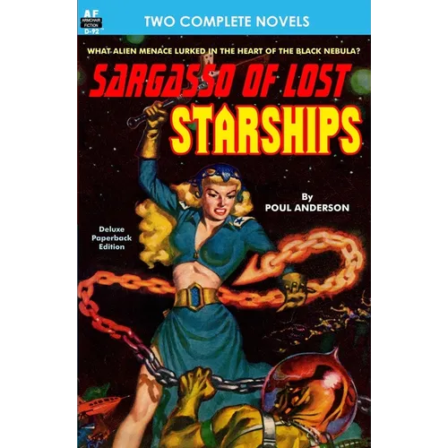 Sargasso of Lost Starships & The Ice Queen - Paperback