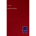 Scinde & the Punjaub - Hardcover