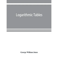 Logarithmic tables - Paperback