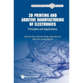 3D Printing and Additive Manufacturing of Electronics - Paperback