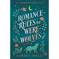 Romance Rules for Werewolves - Paperback