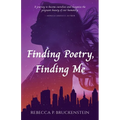 Finding Poetry, Finding Me - Paperback