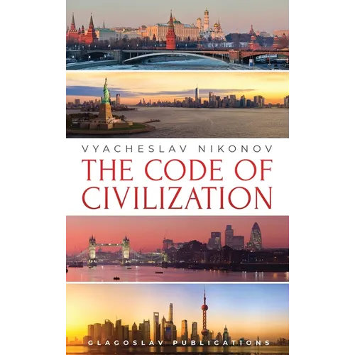 The Code of Civilization - Hardcover