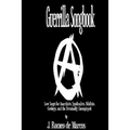 Guerrilla Songbook: Lovesongs for Anarchists, Nihilists, Syndicalists, Cowboys and the Terminally Unemployed - Paperback