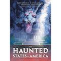 The Haunted States of America - Hardcover