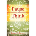 Pause and Think - Paperback