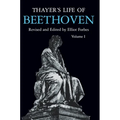 Thayer's Life of Beethoven, Part I - Paperback