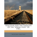 Kingston and the Loyalists of the Spring Fleet of 1783... - Paperback
