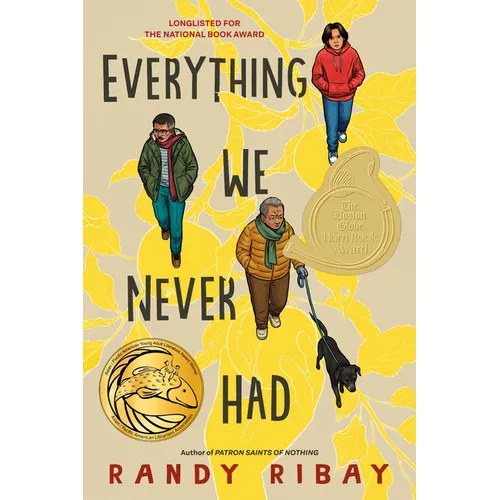 Everything We Never Had - Hardcover