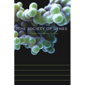 The Society of Genes - Hardcover