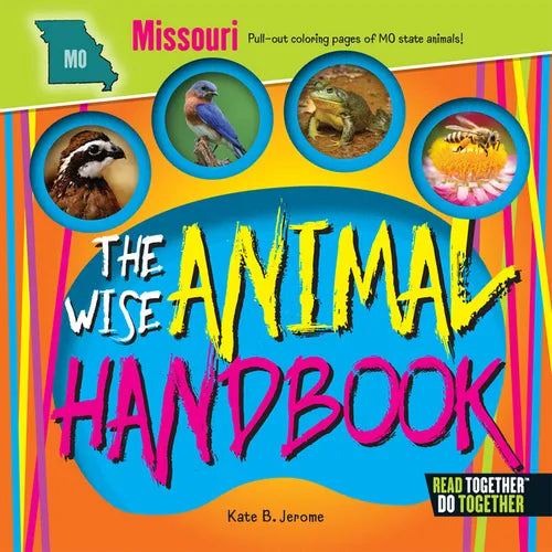 The Wise Animal Handbook Missouri - Hardcover