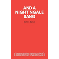 And A Nightingale Sang - A Play - Paperback