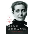 Jane Addams: Spirit in Action - Hardcover