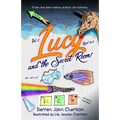 Lucy and the Secret Room! - Paperback
