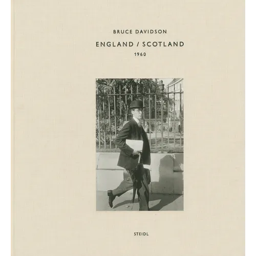 Bruce Davidson: England Scotland 1960 - Hardcover