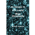 An Answer to C.S. Lewis' Mere Christianity - Paperback