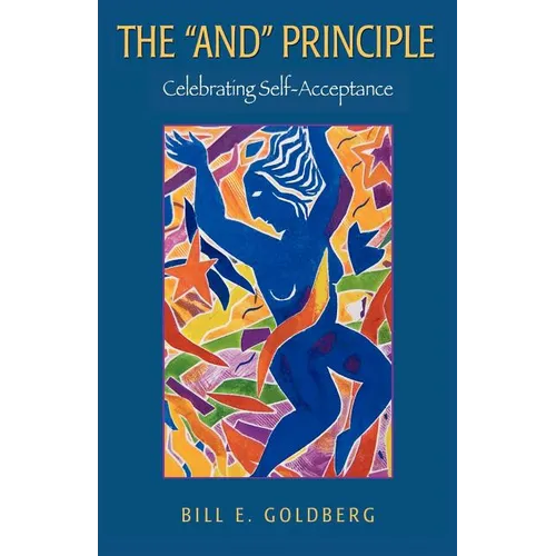 The and Principle: Celebrating Self-Acceptance - Paperback