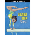 Balance Beam Boss - Hardcover