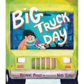 Big Truck Day - Hardcover