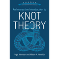 An Interactive Introduction to Knot Theory - Paperback
