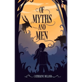 Of Myths and Men - Paperback