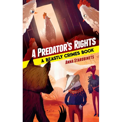 A Predator's Rights: A Beastly Crimes Book (#2) - Hardcover