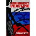 Permanent Deadline - Paperback