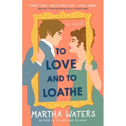 To Love and to Loathe - Paperback
