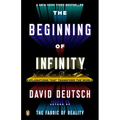The Beginning of Infinity: Explanations That Transform the World - Paperback