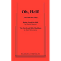 Oh, Hell!: Two One Act Plays - Paperback