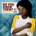 Do You Know Them?: Families Lost and Found After the Civil War - Hardcover