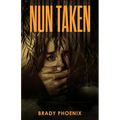 Nun Taken - Paperback